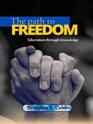 cover image of THE PATH TO FREEDOM